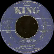 James Brown & The Famous Flames - Bewildered