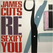 James Cuts - Resexify You