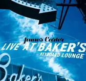 James Carter - Live at Baker's Keyboard Lounge