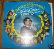 James Cleveland - Sings With The World's Greatest Gospel Stars Vol. II