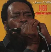 James Cotton - High Compression