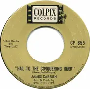 James Darren - Hail To The Conquering Hero