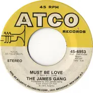 James Gang - Must Be Love