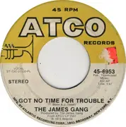 7inch Vinyl Single - James Gang - Must Be Love