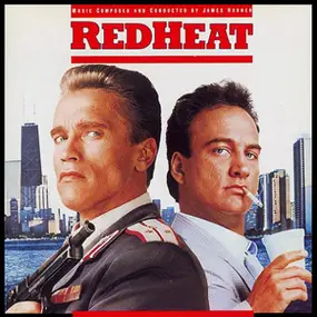 James Horner - Red Heat (Original Motion Picture Soundtrack)