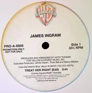 James Ingram - Treat Her Right