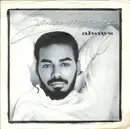 7inch Vinyl Single - James Ingram - Always