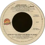 James Ingram And Patti Austin - How Do You Keep The Music Playing