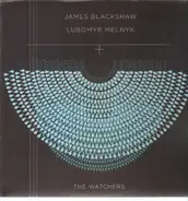 James/Lubomyr Blackshaw - WATCHERS