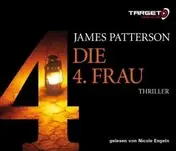JAMES PATTERSON - DIE 4. FRAU