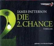 JAMES PATTERSON - DIE 2. CHANCE