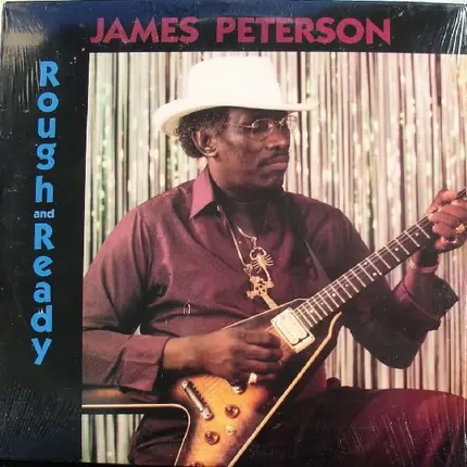 James Peterson - Rough and Ready