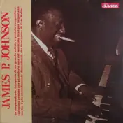 James P. Johnson - James P. Johnson