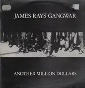 James Rays Gangwar - Another Million Dollars