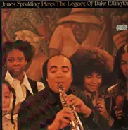 James Spaulding - Plays the Legacy of Duke Ellington