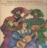 Vallet / Borrono / Corbetta a.o. - Music Of The Renaissance Virtuosi