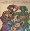 LP - James Tyler - Music Of The Renaissance Virtuosi - RARE LUTE MUSIC