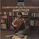 LP - James Tyler - Lautenmusik der Renaissance
