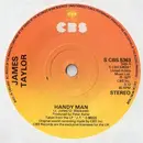 7inch Vinyl Single - James Taylor - Handy Man