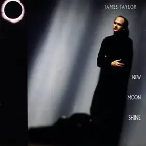 James Taylor - New Moon Shine