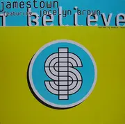 12inch Vinyl Single - Jamestown Featuring Jocelyn Brown - I Believe
