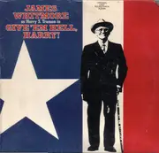 Double LP - James Whitmore - Give 'Em Hell, Harry! - With Bio Insert And 2 Photos