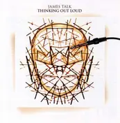 James Talk - Thinking Out Loud