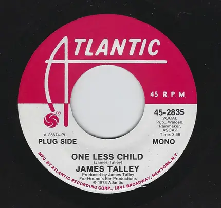James Talley - One Less Child