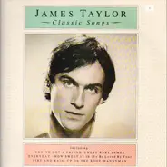 James Taylor - Classic Songs
