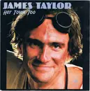 7inch Vinyl Single - James Taylor - Her Town Too