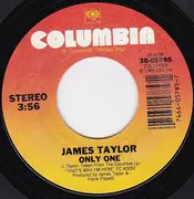 7inch Vinyl Single - James Taylor - Only One / Mona