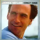 7inch Vinyl Single - James Taylor - Only One