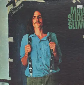 James Taylor - Mud Slide Slim