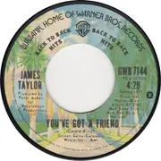 7inch Vinyl Single - James Taylor - Steamroller / You've Got A Friend