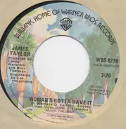 James Taylor - Woman's Gotta Have It