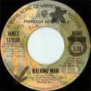 7inch Vinyl Single - James Taylor - Walking Man