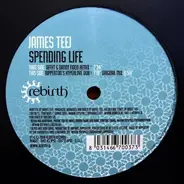 James Teej - Spending Life