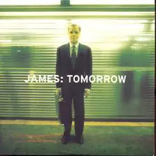 James - Tomorrow