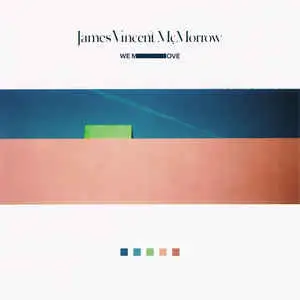 James Vincent McMorrow - We Move
