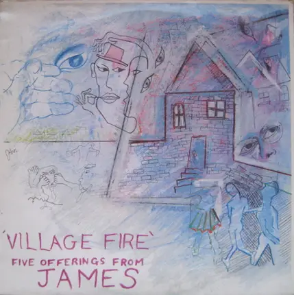 James - Village Fire - Five Offerings From James