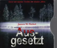 James W. Nichol - Ausgesetzt