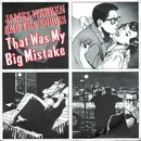 7inch Vinyl Single - James Warren And The Korgis - That Was My Big Mistake