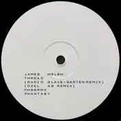 James Welsh - Thread (Remixes)