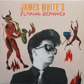James White - Flaming Demonics