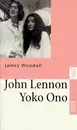 Paperback - James Woodall - John Lennon und Yoko Ono. Zwei Rebellen - eine Poplegende. - Einmalige Sonderausgabe