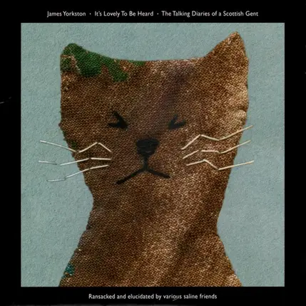 James Yorkston - It's Lovely To Be Heard / The Talking Diaries Of A Scottish Gent