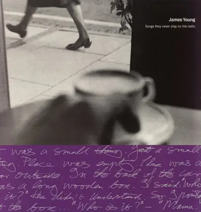 James Young - Songs They Never Play On The Radio