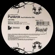 James Algate Presents Punkrok Feat. Katherine Ellis - Get Dirty