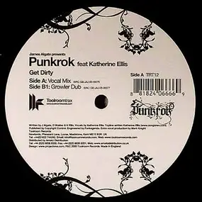 James Algate Presents Punkrok Feat. Katherine Ell - Get Dirty