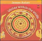 CD - James Asher - Worlds Within The Wheel